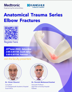 Medtronic Kanghui International Online Webinar "Elbow Fractures" (25th JUN 2022)